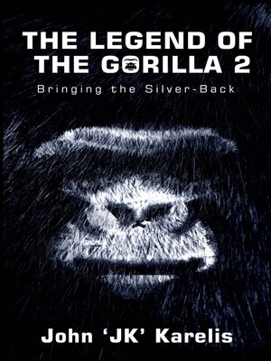 cover image of The Legend of the Gorilla 2